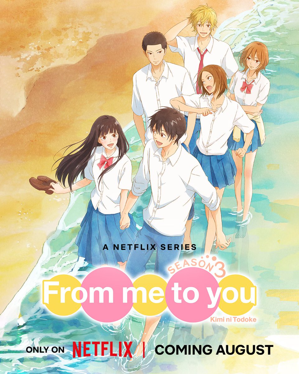 FROM ME TO YOU  Kimi ni Todoke: From Me to You Season 3 will be getting an English
