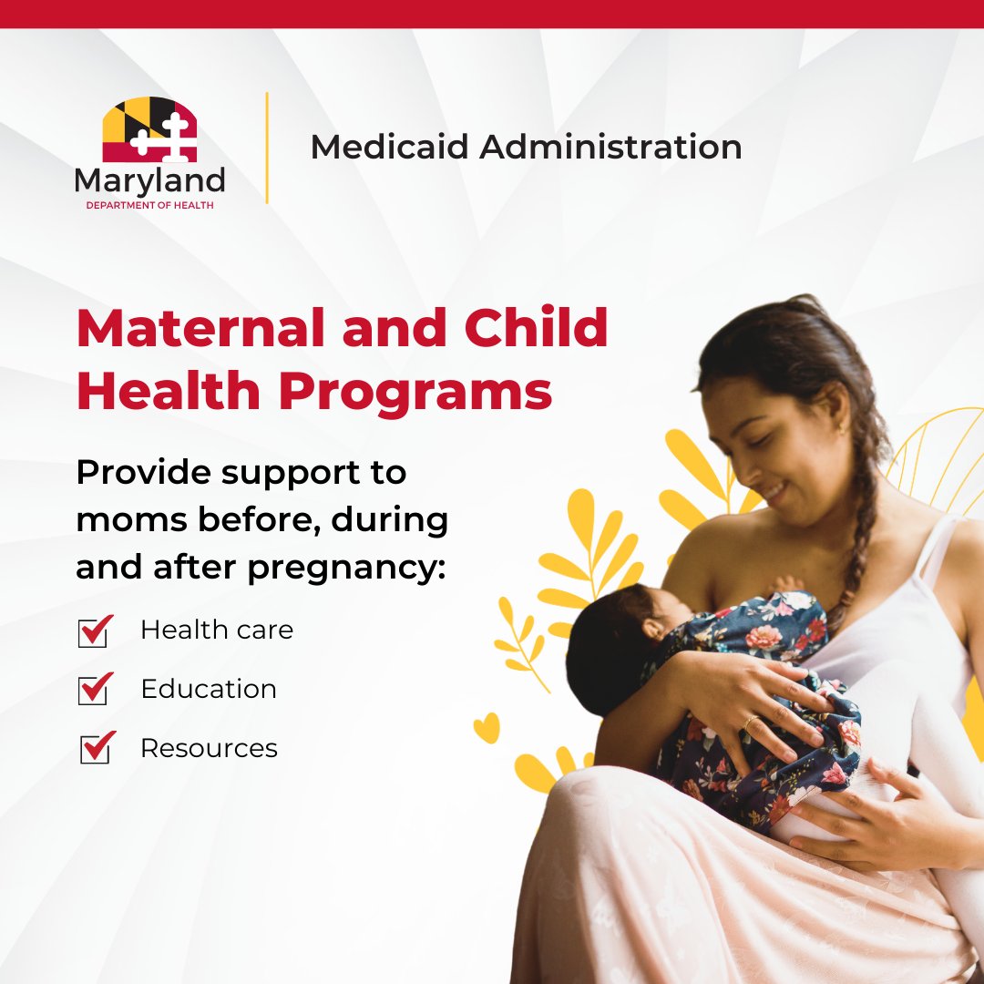 Maryland Medicaid’s maternal and child health programs and services ensure that you, your baby and family have the healthiest start in life. Support is available before, during and after pregnancy. Learn more: bit.ly/3qSNIwz #MaternalChildHealth #MarylandMedicaid