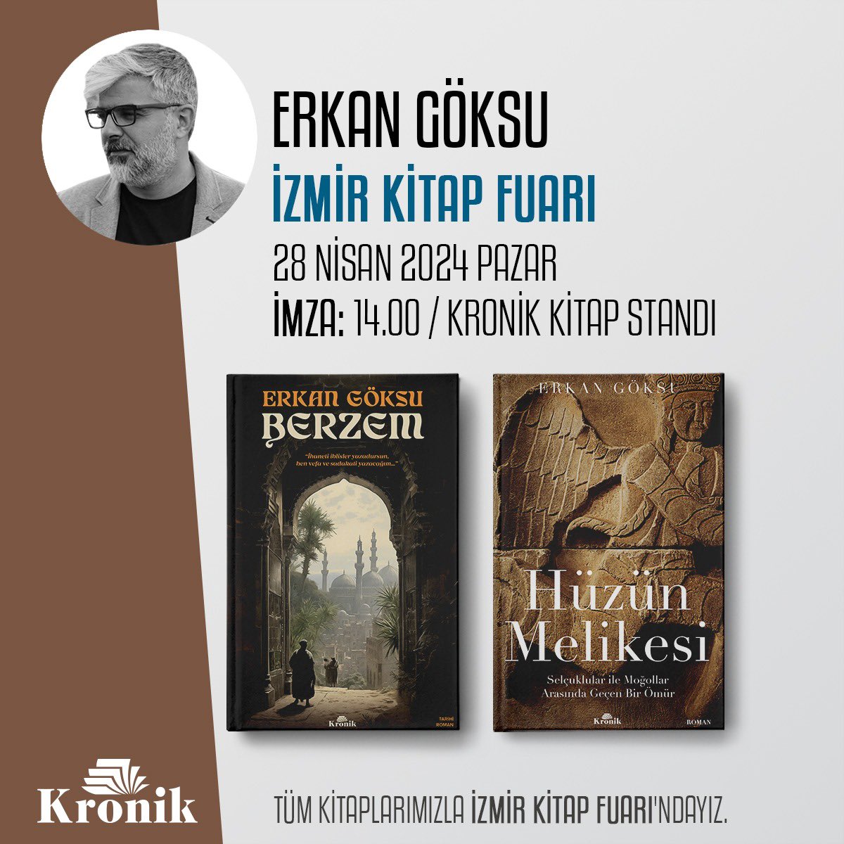 28 Nisan Pazar günü #İzmirKitapFuarı’ndayız. Bekleriz efendim. #Berzem #HüzünMelikesi @KronikKitap