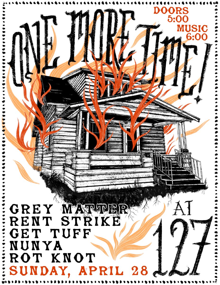 greymattermi's tweet image. ICYMI were being forced out of 127 and throwing a last show to say goodbye. Come get your shit out of the basement that you left when you moved out in 2017 and see some bands.