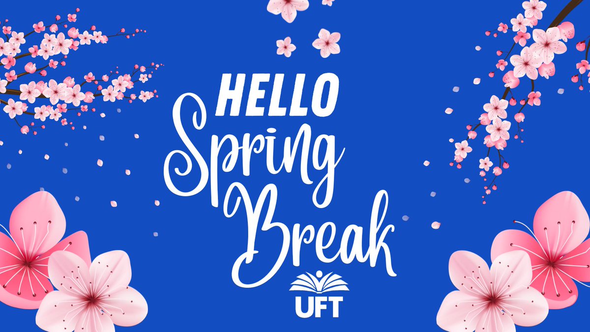 UFT's tweet photo. Enjoy the spring break! https://t.co/lYjijbwkR6