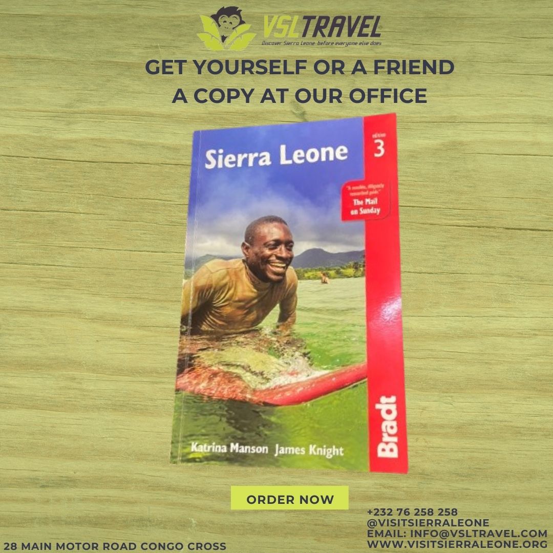 Discover Sierra Leone with Bradt Travel Guide. Perfect for tourists, volunteers, and professionals. Buy it for yourself or gift it to a friend. Get it at our office or call +232 76 258258/ email info@vsltravel.com 
#salonetwitter #salonex #tourismforall #domestictourism