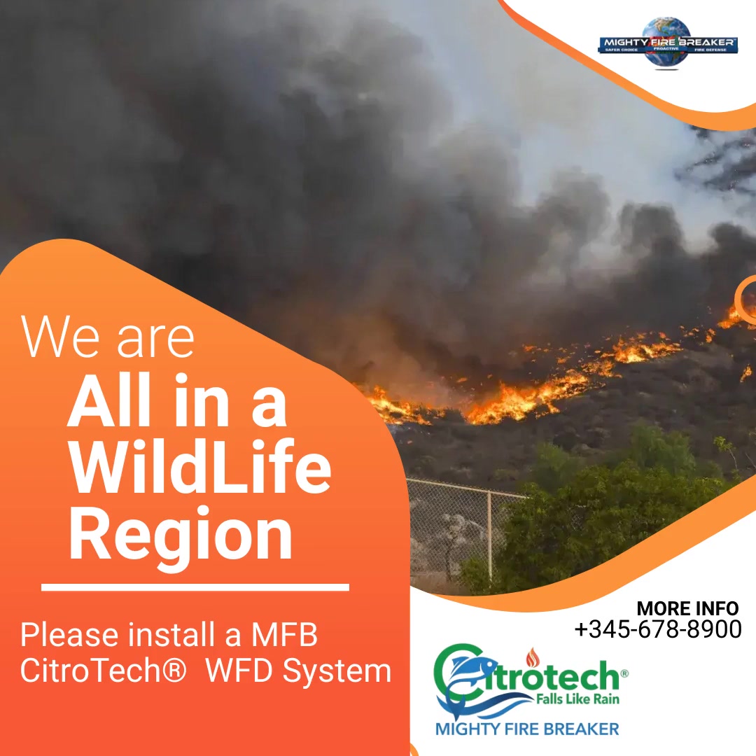 We are all in a wildlife region. Install a Mighty Fire Breaker CitroTech ® wildfire defense system. #wildfiredefense #calfire  #WildlifeRegion #MightyFireBreaker #FireSafety #HomeProtection #PropertyDefense #WildfireSeason