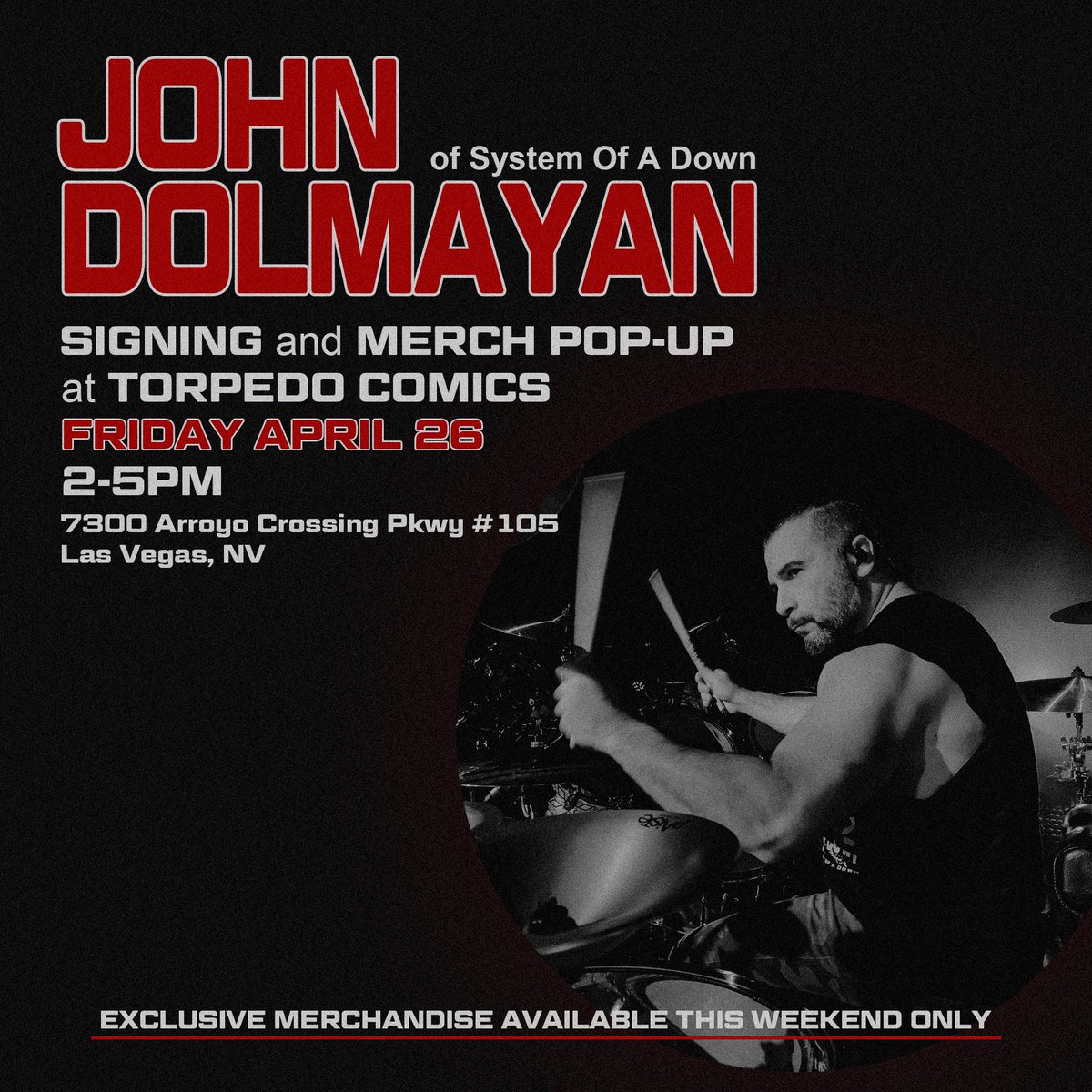 Las Vegas, head to @TorpedoComicsLV next Friday, 4/26, for a signing with @JohnDolmayan, along with an exclusive SOAD merch pop-up at his comic book shop. Merch is limited and will only be available that weekend.