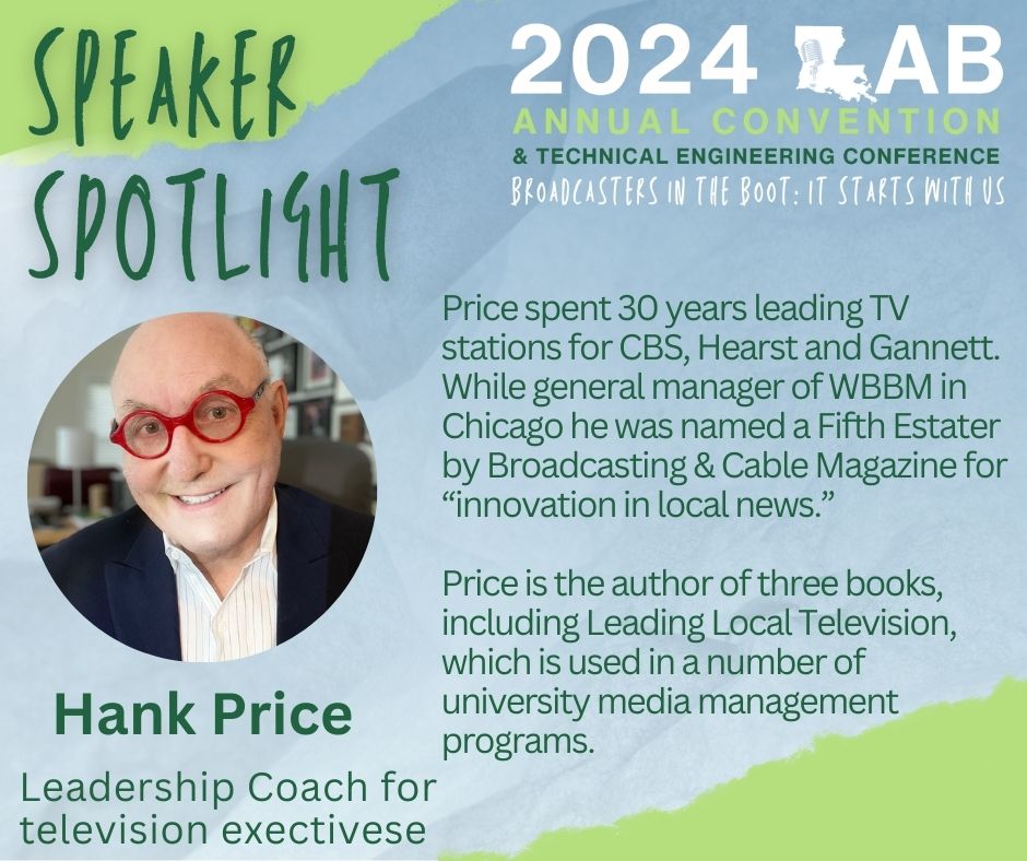 💡Speaker Spotlight Hank Price is another of our outstanding speakers at the LAB Convention! Don't miss his views on how News Directors may drive change. Learn from an expert like Price! View all speakers, agenda, and session summaries here: shorturl.at/rBGU5