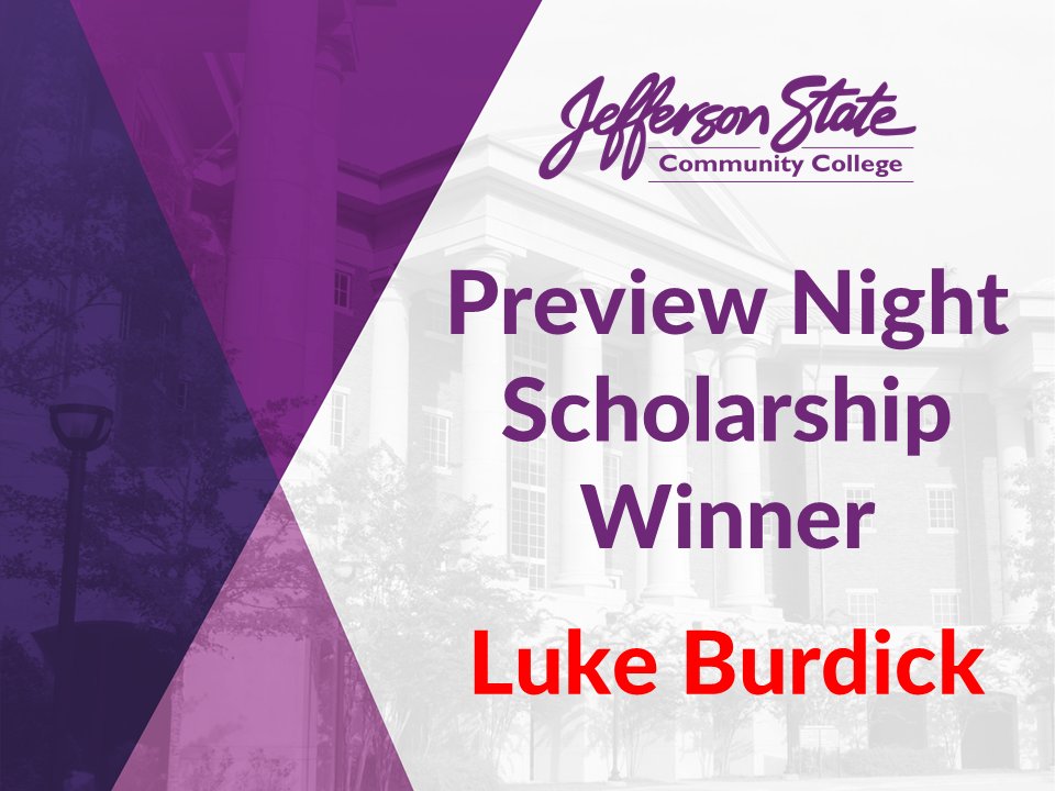 Congratulations to Luke Burdick on winning the one-year, full-tuition scholarship to Jefferson State! #FindYourPlace