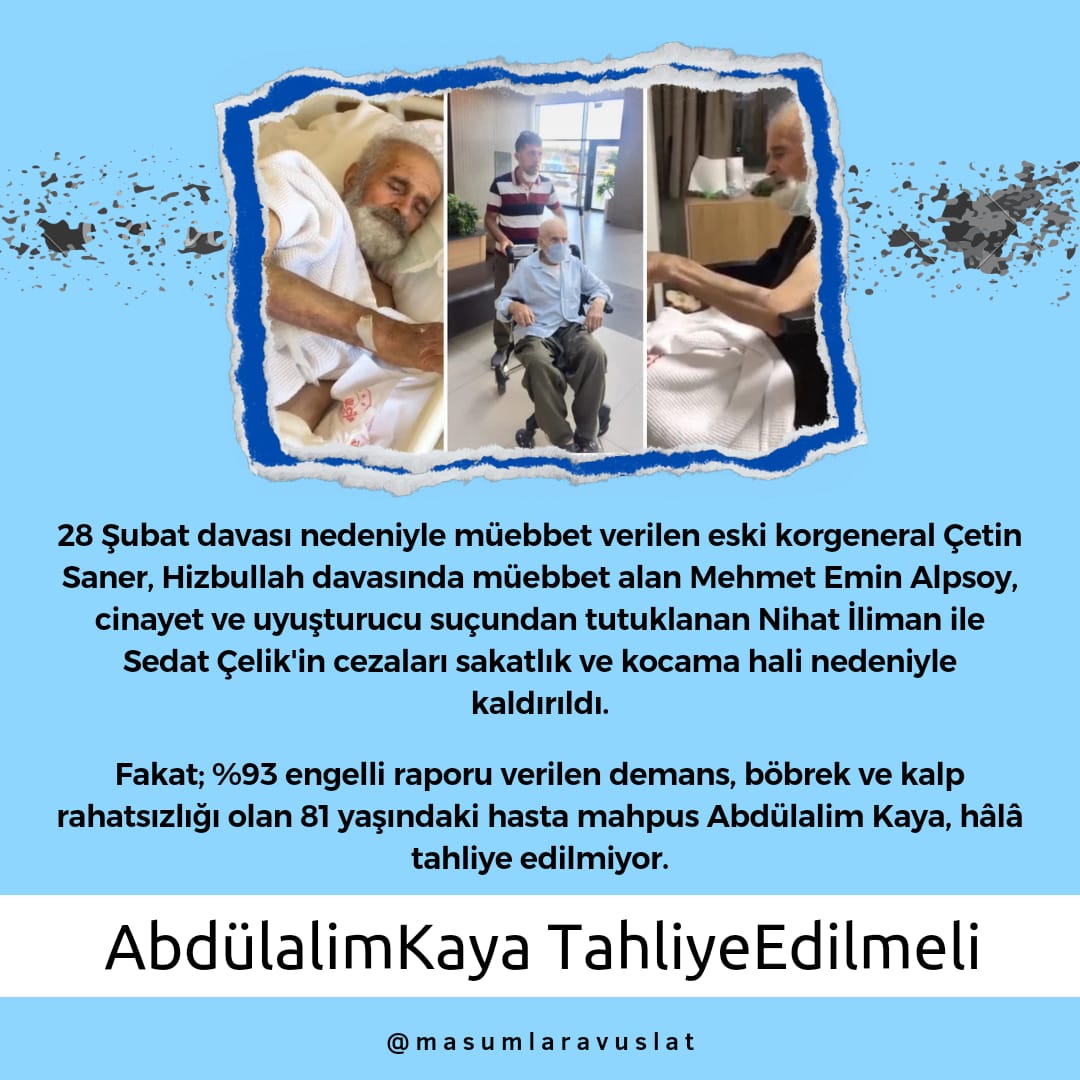 Abdülalim KAYA Görüşte ailesine 'BEN HAPİSTE ÖLECEĞİM, ARTIK DAYANAMIYORUM' dedi. 81 yaşında. Kulağı duymuyor, böbrekleri iflas etmiş, demans var, kalp rahatsızlığı var. Bu haldeki bir insanı neden tahliye etmiyorsunuz? #YaliCapkini AbdülalimKaya TahliyeEdilmeli