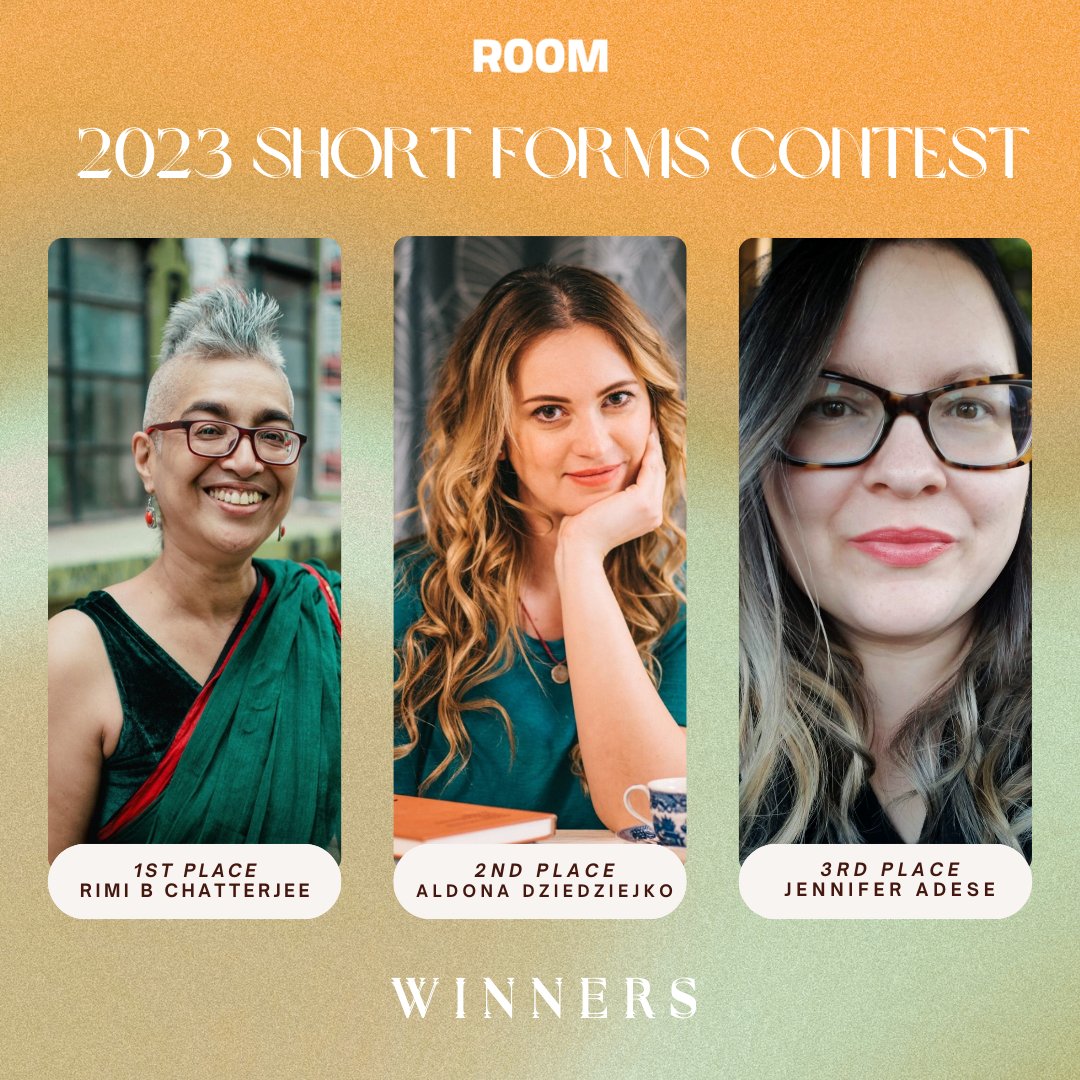 We're thrilled to announce our 2023 Poetry Contest Winners, selected by Tsering Yangzom Lama! 🥳⁠ ⁠ 1st place: Rimi B Chatterjee 2nd place: Aldona Dziedziejko 3rd place: Jennifer Adese ⁠ Thank you to everyone who trusted us with their work!⁠ roommagazine.com/short-forms-co…