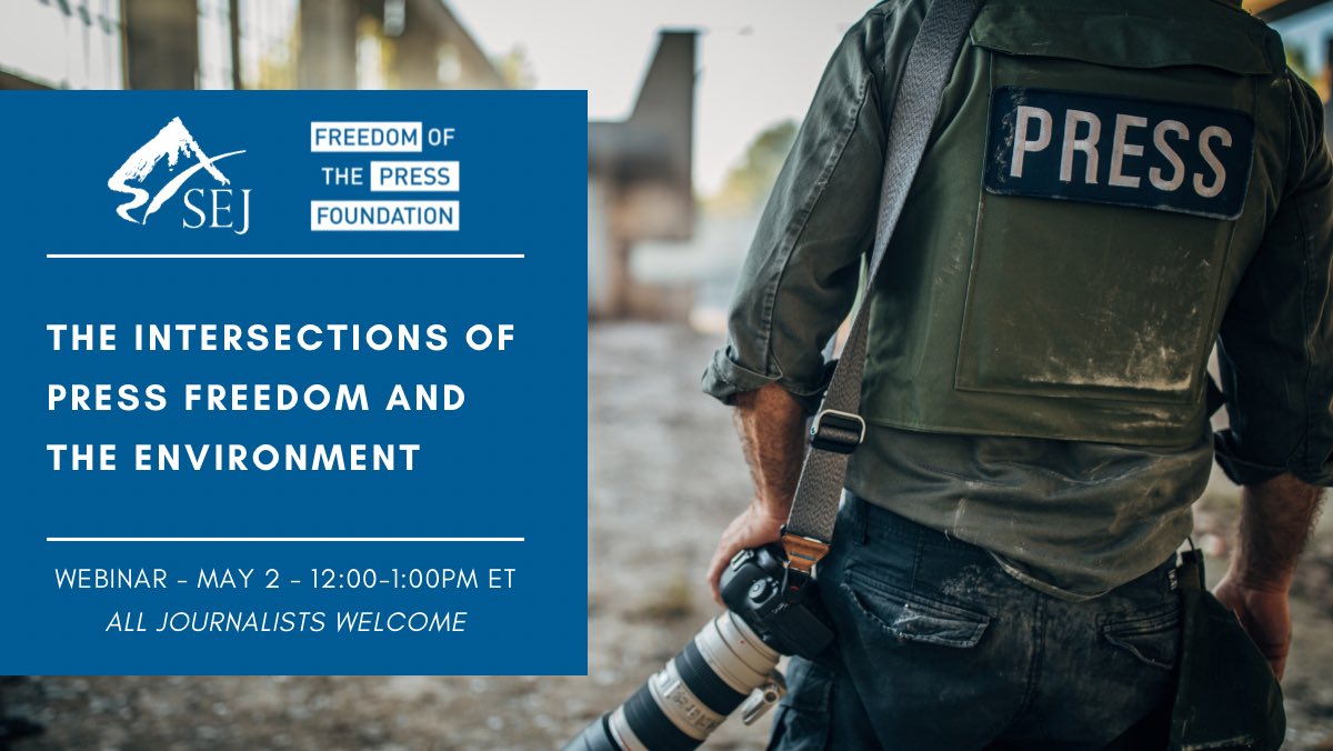 Join us May 2 at 12p ET for the next #SEJWebinar, in partnership with @FreedomofPress — The Intersections of Press Freedom and the Environment. We’ll address obstacles U.S. journalists face when reporting urgent environmental issues for their communities. sej.org/calendar/sej-w…