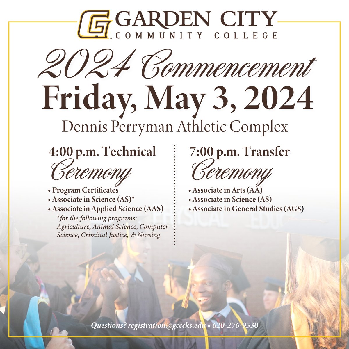 Two weeks until Commencement! 🎓 🟤Learn more: ow.ly/c9ot50Rgi2R 🟡Questions? registration@gcccks.edu or 620-276-9530