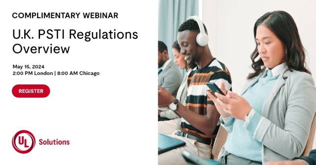 Join our webinar for an overview of the U.K. PSTI regulations, compliance requirements and real use cases. 

#cybersecurity #compliance #connecteddevices #weareULSolutions bit.ly/3U9c7fm