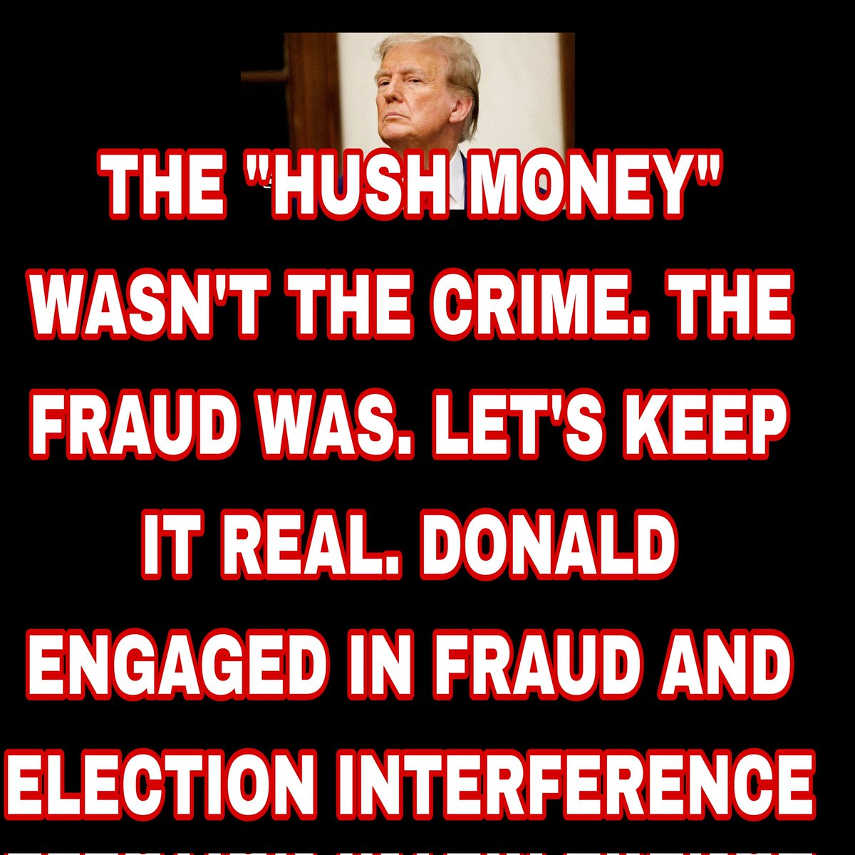 Hilltop__Leader's tweet photo. @NoLieWithBTC @brettsasquatch #ToddlerTrump 
1st "innocent" man in history fighting so hard NOT to be exonerated. His words mean 💩 His actions say it all. #TrumpIsGuilty 
#ElectionInteference
#TrumpFraud https://t.co/T6RqBO9Gy3