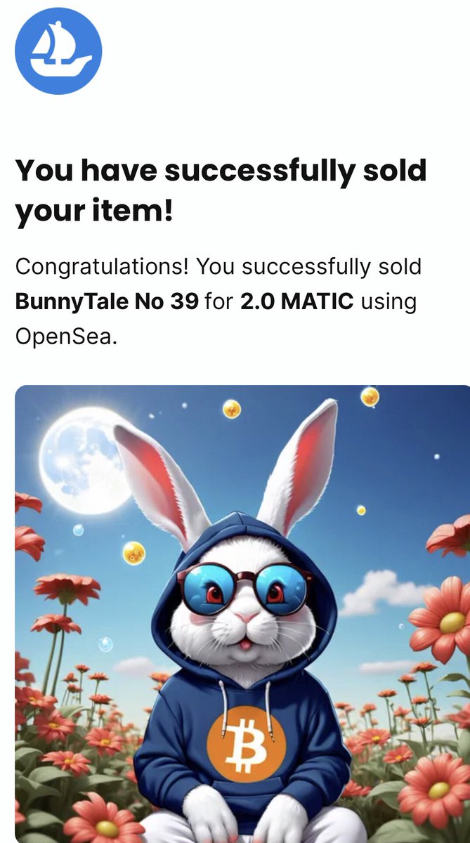 🔥SOLD🔥

Thanks very much @Sheri_Yack78 for your support ❤️ the my Bunny Tale #39 from the @BunnyTale07 ‼️

Please follow @Sheri_Yack78 and check her #NFTcolletion 

opensea.io/ShesAQueen78

#NFTLife #NFTshill #NFTCommunity #NFTDay #NFTMarketplace