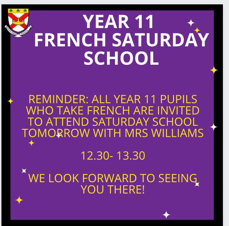🌟☘️💜YEAR 11 FRENCH💜☘️🌟 A reminder to all of our Year 11 GCSE French pupils, make sure you’re there tomorrow for the Saturday School! #stpatsfam #npcat #halftermintervention