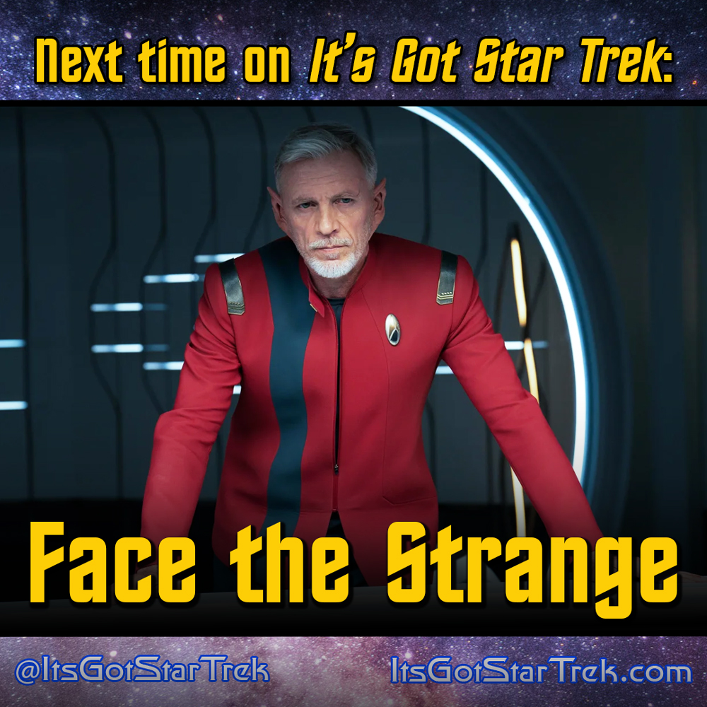 On the next episode of IGST we continue our weekly coverage of #StarTrekDiscovery's  5th & final season with a robust, rigorous, & quite probably ribald discussion of  'Face the Strange' - available to all the most wonderful people starting Monday at 12:00 a.m. ET (GMT-4). 🖖🕷️⌛️