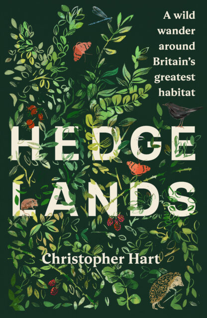 'If we set out tomorrow to devise some ingenious new form of human-made habitat for our hard-pressed wildlife, we would never equal the wonders of the good old British hedge' - Christopher Hart. @chelseagreen