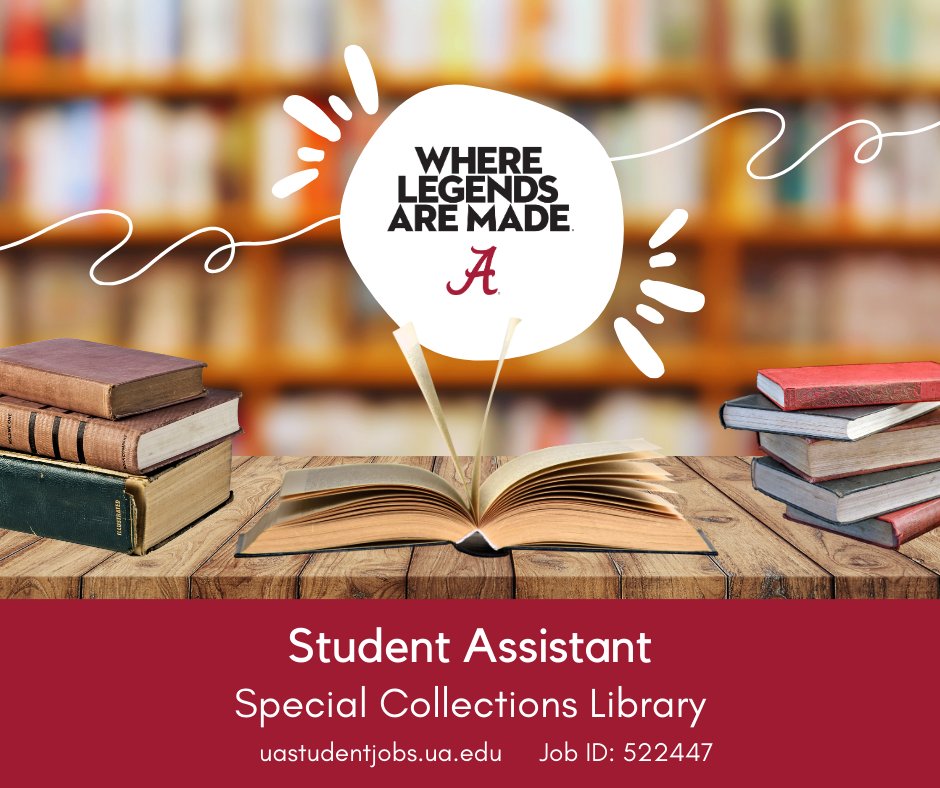 📚University Libraries is searching for a Summer Student Assistant! Apply today at uastudentjobs.ua.edu!

#UAStudentJobs #WhereLegendsAreMade #theuniversityofalabama #studentemployment #JoinOurTeam #applynow