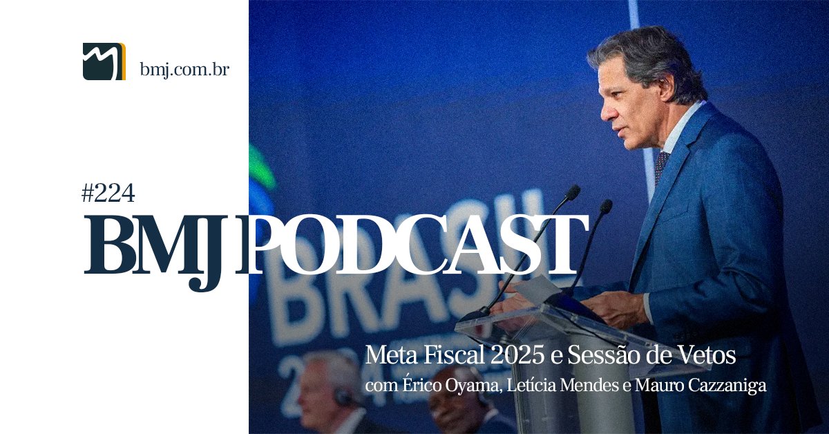 BMJconsultoria's tweet photo. #BMJPodcast: Nesta semana, os nossos especialistas comentam as expectativas para a próxima sessão de vetos na Câmara dos Deputados; e os impactos do recente reajuste da meta fiscal de 2025 anunciado pelo ministro da Fazenda, #FernandoHaddad. Ouça em: https://t.co/WYITHaxn7E https://t.co/urqhepAAsJ