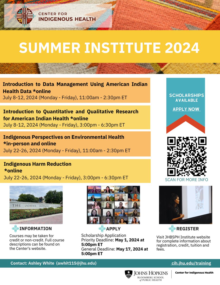 Sign up for Summer Institute courses offered by the @JHUCIH at @JohnsHopkinsSPH. The scholarship application priority deadline is May 1st at 5pm ET and the general deadline is May 17th at 5pm ET. #Native Twitter cognitoforms.com/JohnsHopkinsUn…