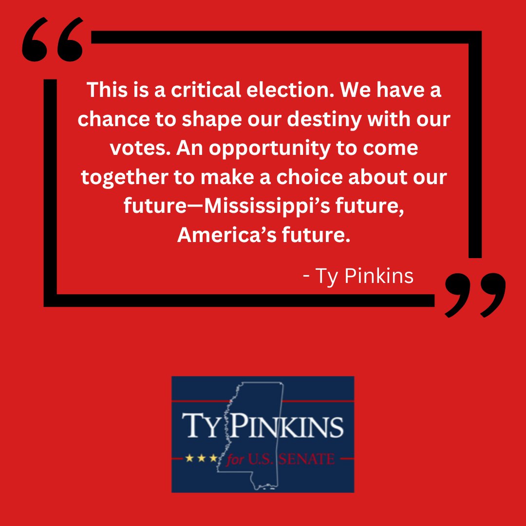 This is a critical election. We have a  chance to shape our destiny with our votes. An opportunity to come together to make a choice about our future—Mississippi’s future,  America’s future. Visit TyPinkins.com to join our team. #TyPinkinsforUSSenate #MississippiStrong