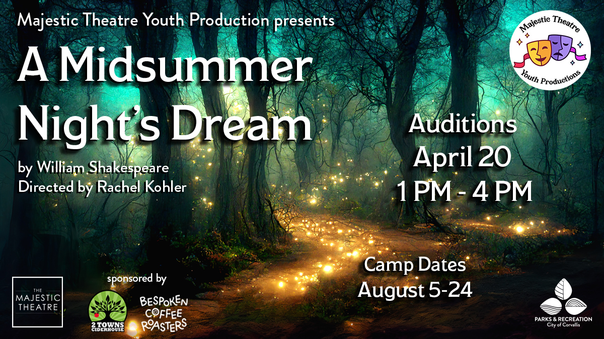 Open auditions are TOMORROW! Check out the audition announcement for more info: i.mtr.cool/upxkinpjwy
#majesticcorvallis #majestictheatreyouthproductions #williamshakespeare #amidsummernightsdream #youththeatre