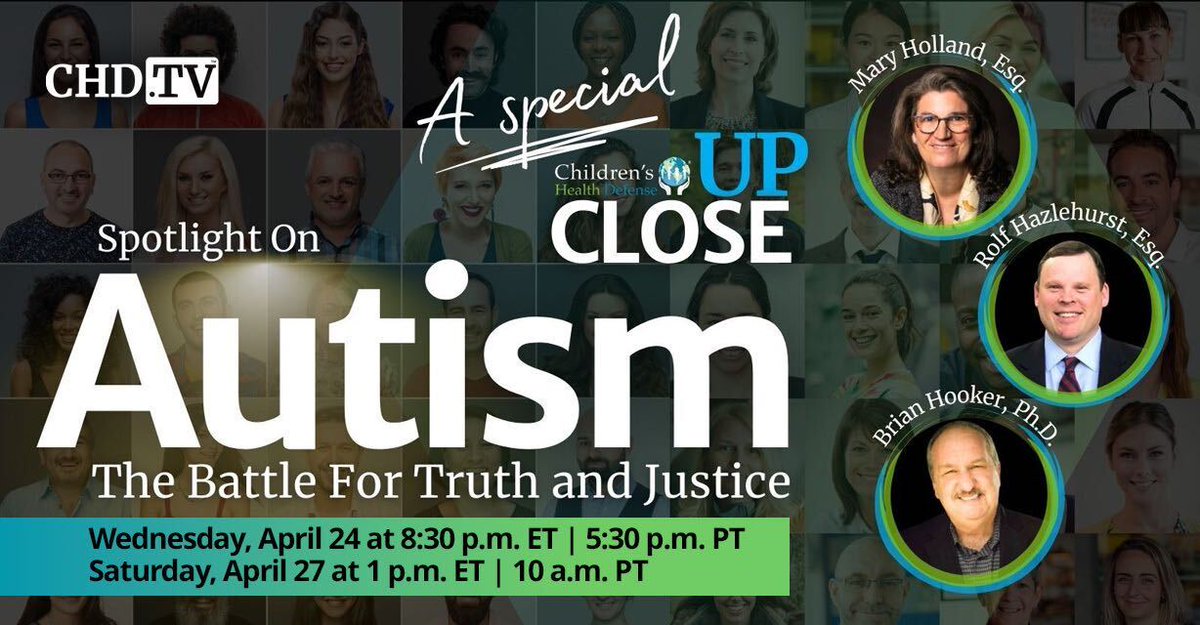 🗓️ Don’t miss this CHD UpClose event! Spotlight on Autism: The Battle for Truth + Justice airs WED, 4-24 @ 8:30pm ET on #CHDTV + @X. @maryhollandnyc, Rolf Hazlehurst, Esq. + @BrianHookerPhD will discuss vaccines + autism, Hazlehurst v. HHS + MORE. 👇 live.childrenshealthdefense.org/chd-tv/events/…