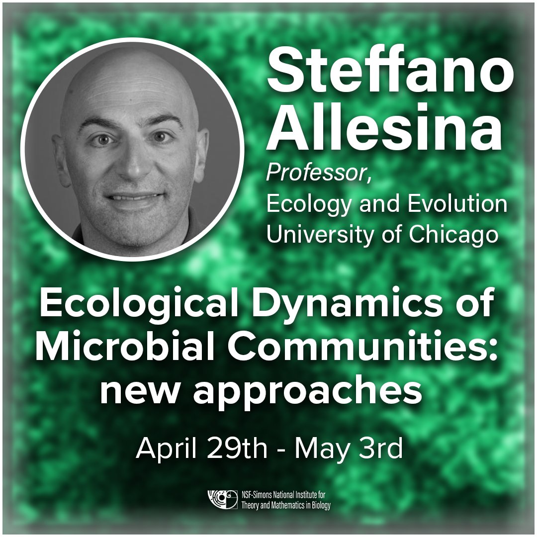 Assistant Professor of Ecology and Evolution Steffano Allesina from @UChicago will be presenting at the Ecological Dynamics of Microbial Communities: new approaches workshop

#newmath
@NSF 
@SimonsFdn