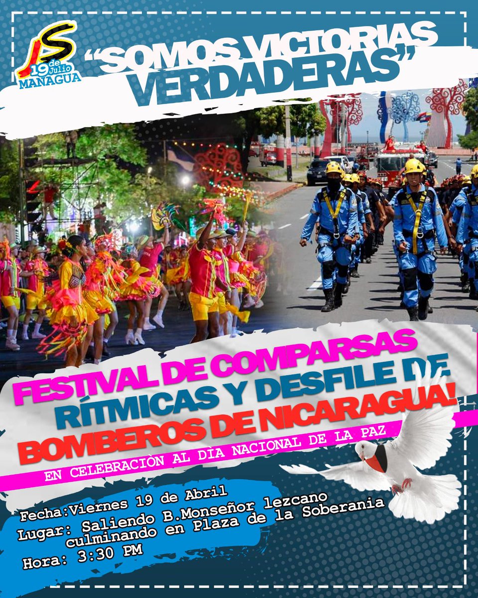 Invitamos a participar en el Festival de comparsa de los Bomberos nicaraguenses. Por la Paz porque #SomosVictoriasVerdaderas y #SomosPLOMO19