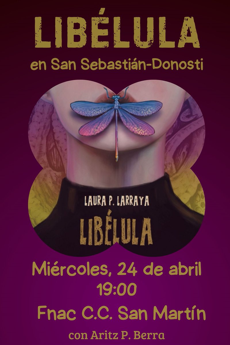 Kaixo, Donosti! El miércoles estaré en @Fnac_ESP para presentar #Libélula. Me acompañará @apberra: ¿me acompañáis también vosotras?