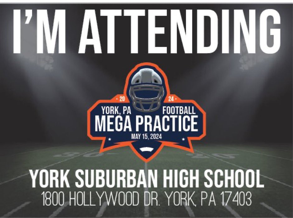 I’ll be attending the York Mega Practice #YorkMegaPractice @CoachCregger @RussellStoner24 @JStacknick @CoachMattGrz