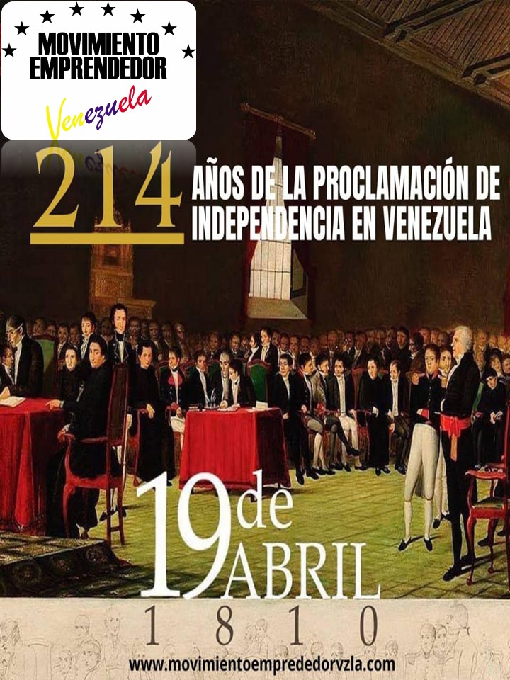 #19deAbrilde1810 214 Años de la Proclamación de la Independencia del País. Patria Libre y Soberana.