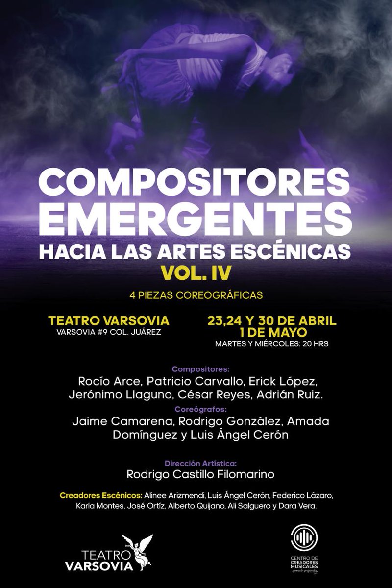 Llega por cuarto año consecutivo "Compositores Emergentes hacia las artes escénicas Vol. IV", proyecto que busca revalorizar la música en las artesescénicas en México. 

Se presentará los dias, 24 y 30 de abril, y el 1 de mayo en el <a href="/TeatroVarsovia/">Teatro Varsovia</a>.

Detalles. 🧵👇🏽
