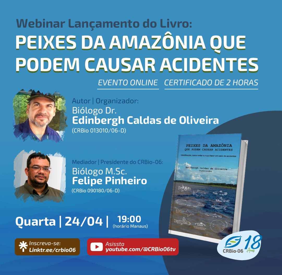 CRBio06's tweet photo. Lançamento Imperdível! 📚
Junte-se a nós para a WEBINAR de lançamento do livro “Peixes da Amazônia que podem causar acidentes” no canal doCRBio-06! 🐟

✅ Inscreva-se e garanta seu certificado: https://t.co/V83pEivgF3 https://t.co/uOnX93HfvR