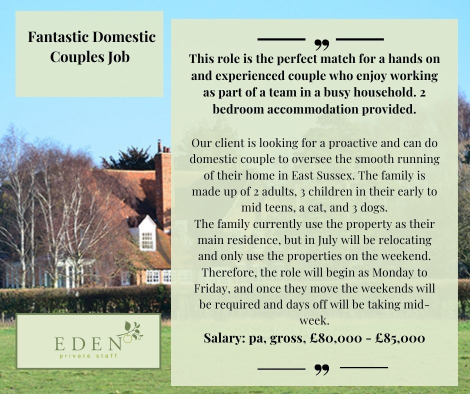 Fantastic Domestic Couples Job available please call 02074716000 or email info@edenprivatestaff.com

edenprivatestaff.com/job/domestic-c…
#domesticstaff #domesticcouples #householdcouples #privatestaff #familyoffices #caretakercouple #guardiancouple