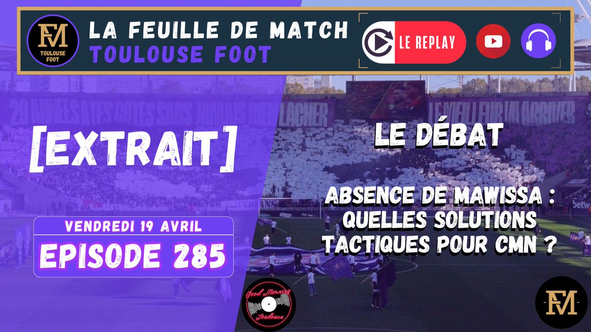 💜 [Extrait] FDM Toulouse Foot - vendredi 19/04 - Le débat ▶️ Le débat : absence de Mawissa, quelles solutions tactiques pour CMN ? Le duel de coachs avec Gasset : clé du match ? 📺Extrait vidéo youtu.be/Igs2CoO3Y4k 🎧Extrait audio podcasters.spotify.com/pod/show/lafeu…