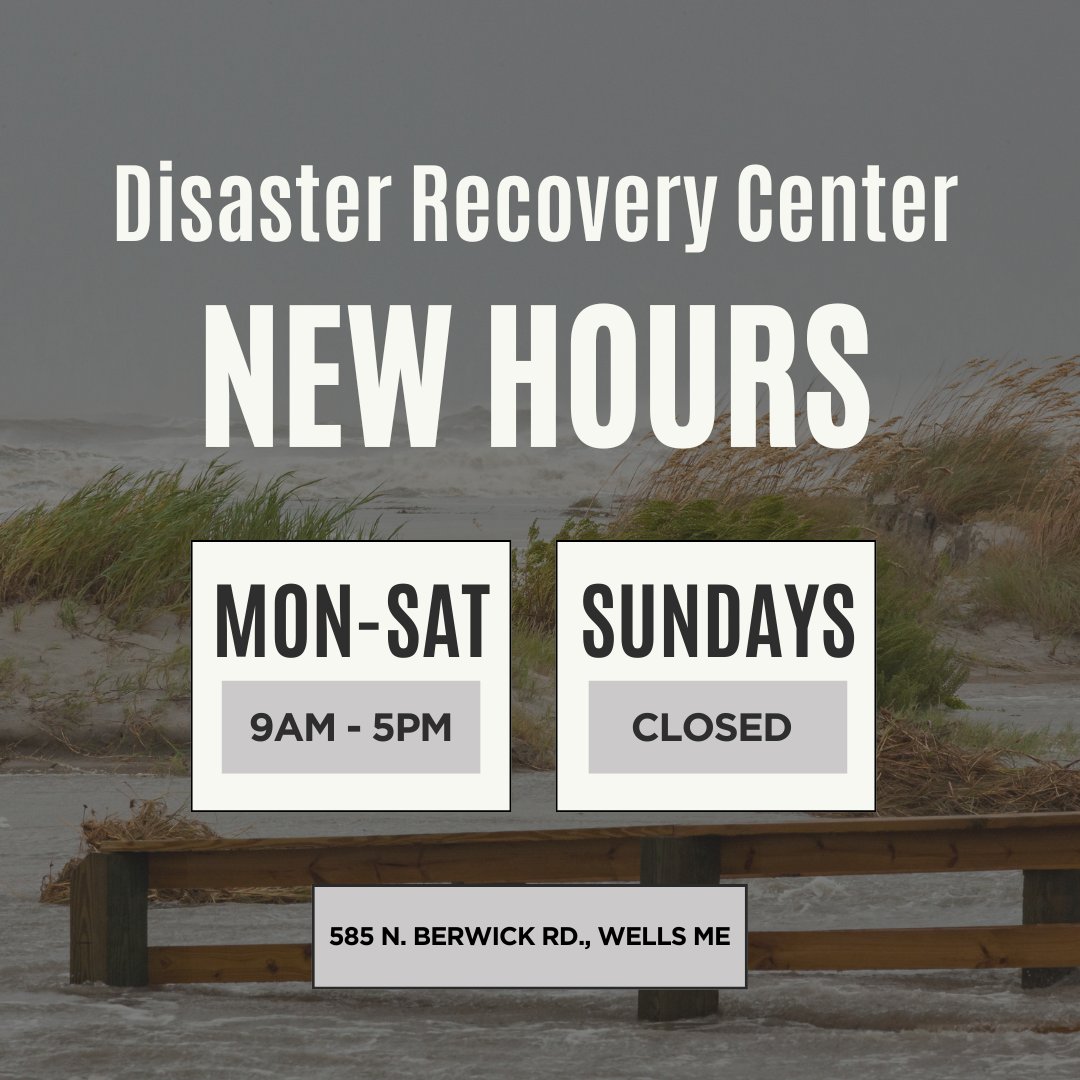 Hours are changing at the Wells Disaster Recovery Center! If you were impacted by the January storms, visit the center to determine your reimbursement eligibility for #damages. You can also apply at DisasterAssistance.gov or 1-800-621-FEMA. #yorkcountyema #disasterrecovery