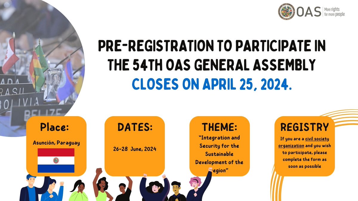 📢IMPORTANT the pre-registration to participate in the 54th #AssemblyOAS CLOSES on April 25, 2024❗️ Remember that organizations that wish to participate must pre-register by filling out the following form: forms.office.com/r/Vq5Jh5gcQr
