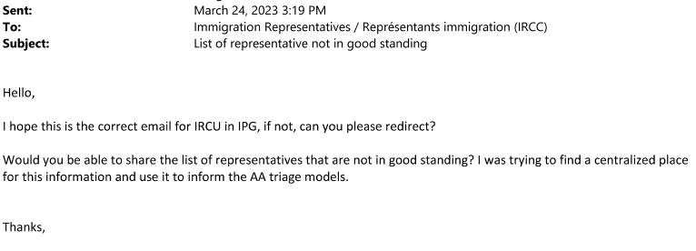 smeurrens's tweet photo. March 24, 2023 e-mail to IMMReps

Question: Would you be able share the list of representatives that are not in good standing? I was trying to find a centralized place for this information and use it to inform the Advanced Analytics triage models. 

First document I've seen suggesting that who the representative is can affect AI triaging.