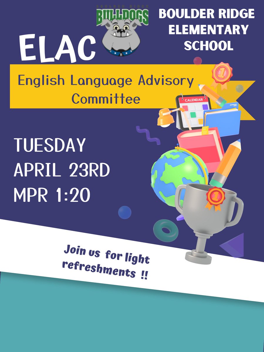 Join us Tuesday, April 23rd @ 1:20pm for the next ELAC meeting!