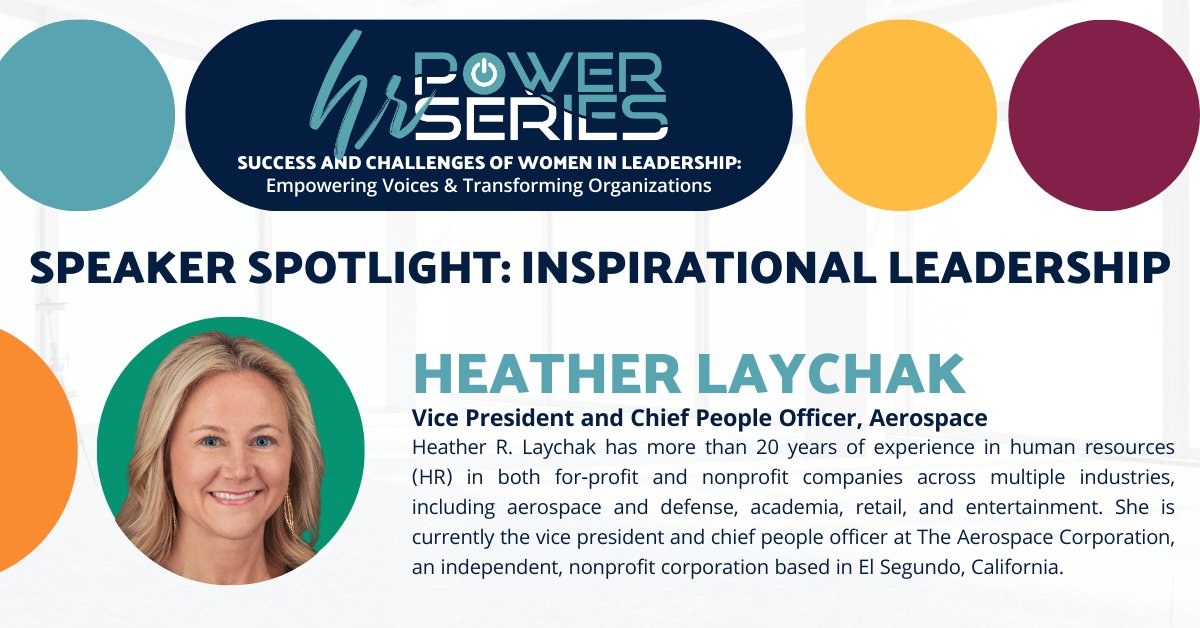 🌟 Meet Heather Laychak, VP & Chief People Officer at The Aerospace Corporation! Heather is a strategic advisor to the CEO and executive leadership team, driving HR strategy to achieve business objectives. 📅 Thu, Apr 25 | Bluewater Grill, Redondo Beach: ow.ly/Cu1b50RkgrT