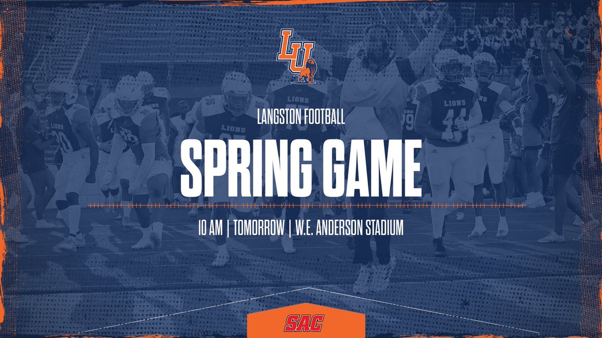 ROAR into Spring with Langston Football! Come out tomorrow and support! ⏰ 10 am CT 🏟️ W.E. Anderson Stadium 📍 Langston, Okla. #goLions X #WeRoar