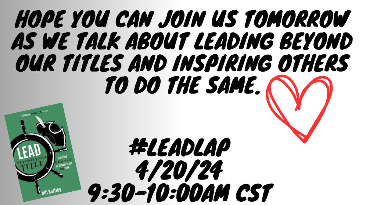 Looking forward to #LeadLAP tomorrow and hope you can join us. @burgessdave @BethHouf @JayBilly2 @DHarrisEdS @TraciBrowder @dbc_inc @TaraMartinEDU #TLAP #LearnLAP