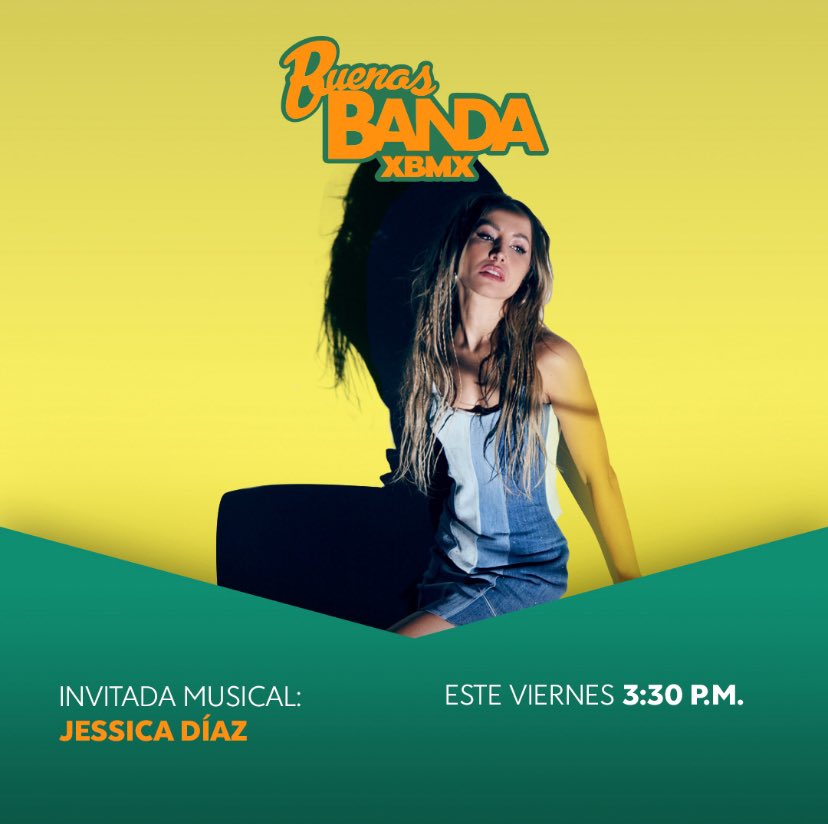 Este viernes en #BuenasBandaXBMX, #JessicaDíaz nos deleitará con su música, te esperamos a las 3:30 p. m. MEX, con la mejor información de tus artistas favoritos 🤠