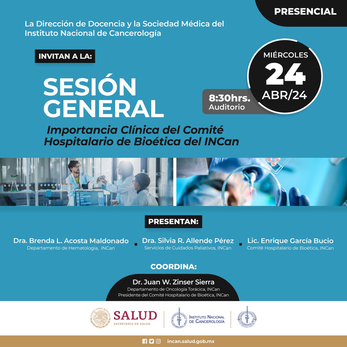 La Dirección de Docencia y la Sociedad Médica del INCan invitan a la Sesión General el día 24 de abril de 2024 de las 08:30 a 09:30 horas. Solo presencial para 300 Personas. Asistencia con cubrebocas obligatorio. @ogarrieta @Betzabe100