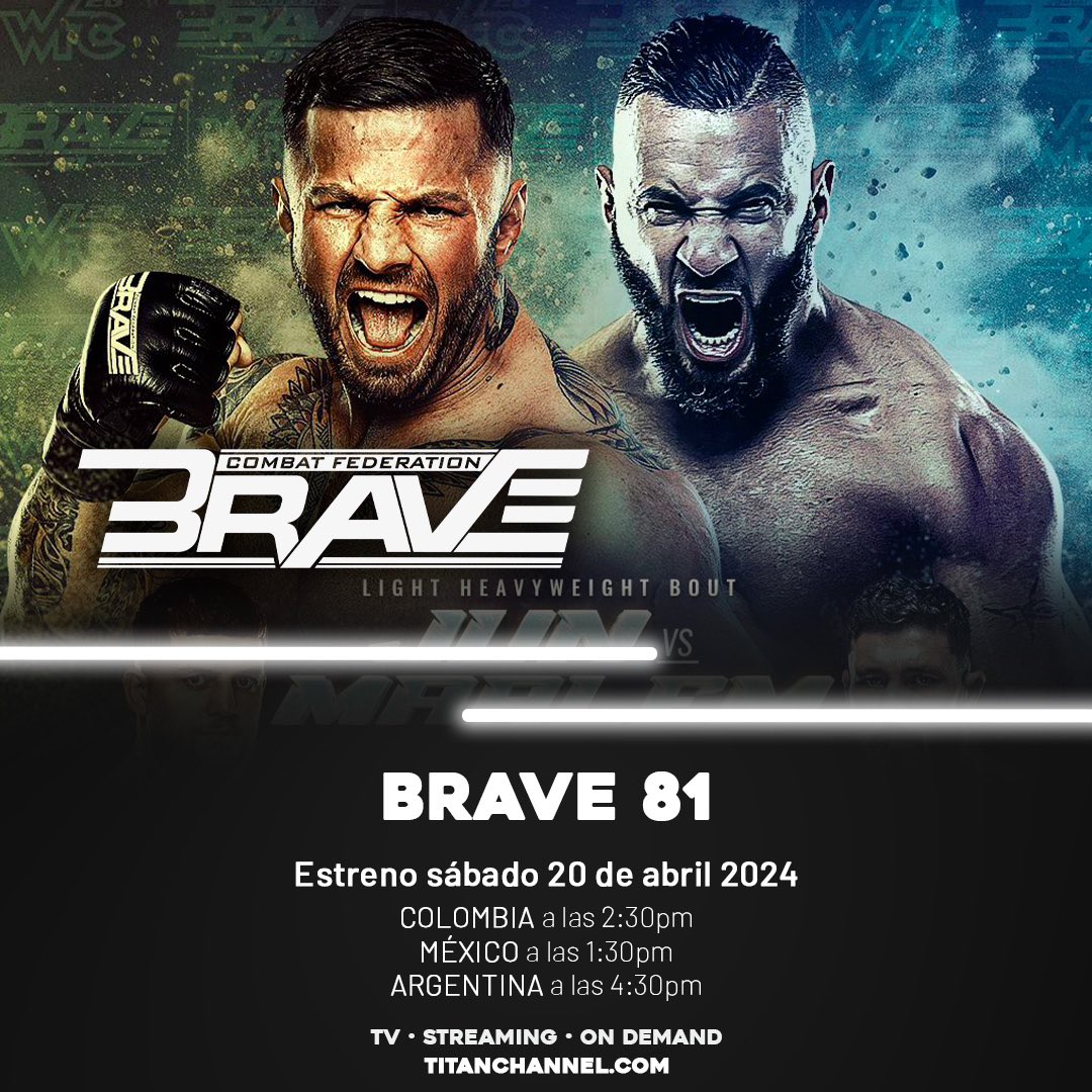 TitanChannelTV's tweet photo. Brave 81 en TITAN CHANNEL ‼️

◾El próximo sábado 20 de Abril no te pierdas el espectacular evento de @bravemmaf aquí, en #TitanChannel, donde está la acción!

📅 20 de Abril de 2024

#Notelopierdas #DondeEstaLaAccion #TitanChannel https://t.co/RspkoYcR7Z
