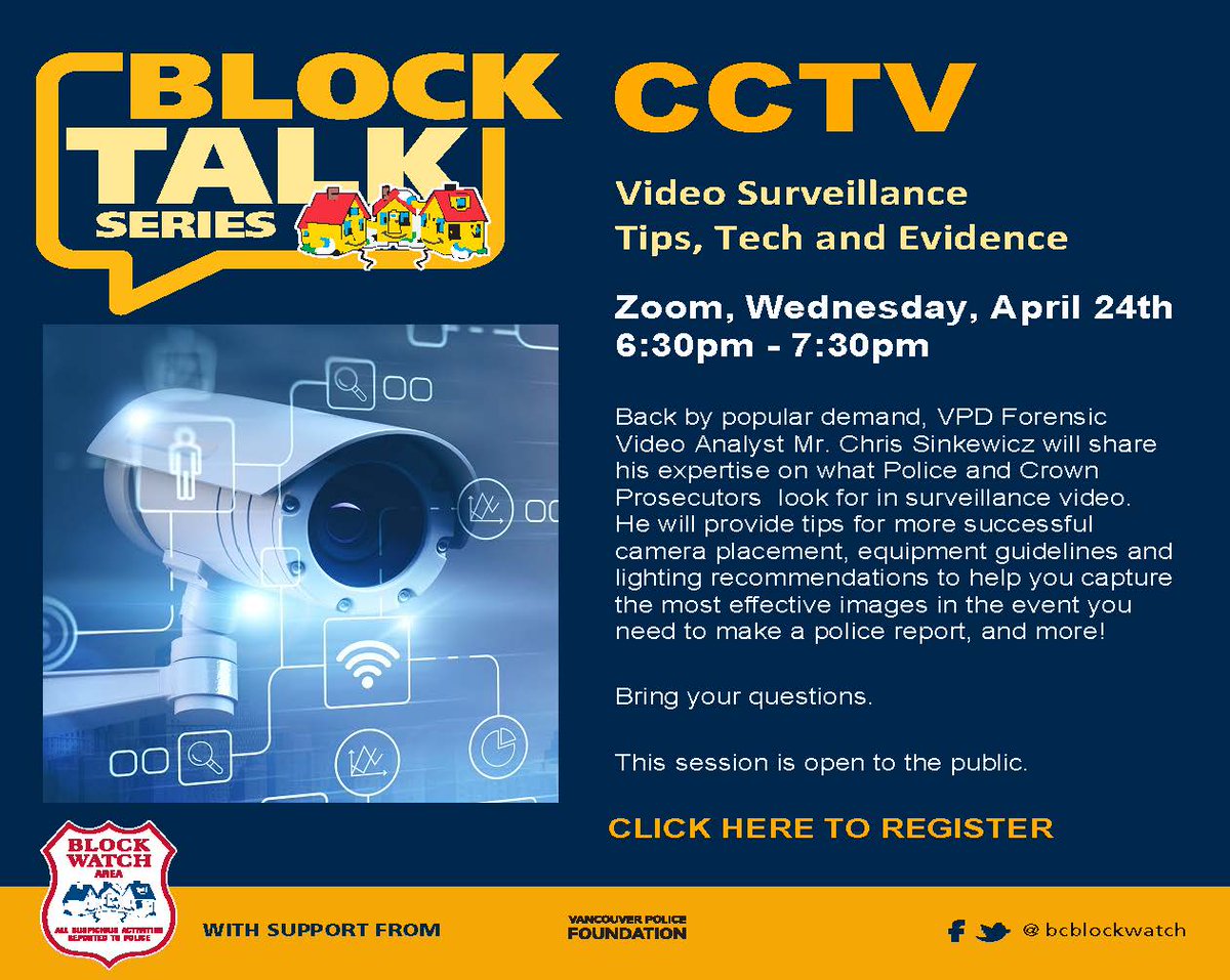 Join VPD Block Watch for a Zoom Block Talk on tips to make your video surveillance more effective. BC residents only. Limited to 300 people. Register: bit.ly/3vYwcgm