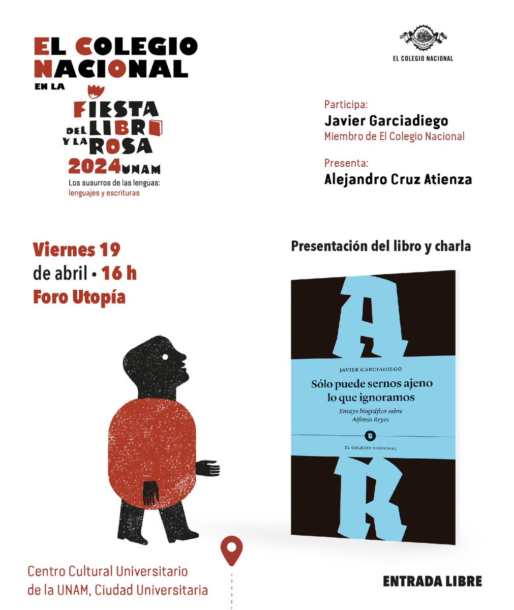 Javier Garciadiego, académico de número de la @AMLengua, presentará su libro ' Sólo puede sernos ajeno lo que ignoramos', hoy a las 16 h en el Foro Utopía de la Fiesta del Libro y de la Rosa 2024.