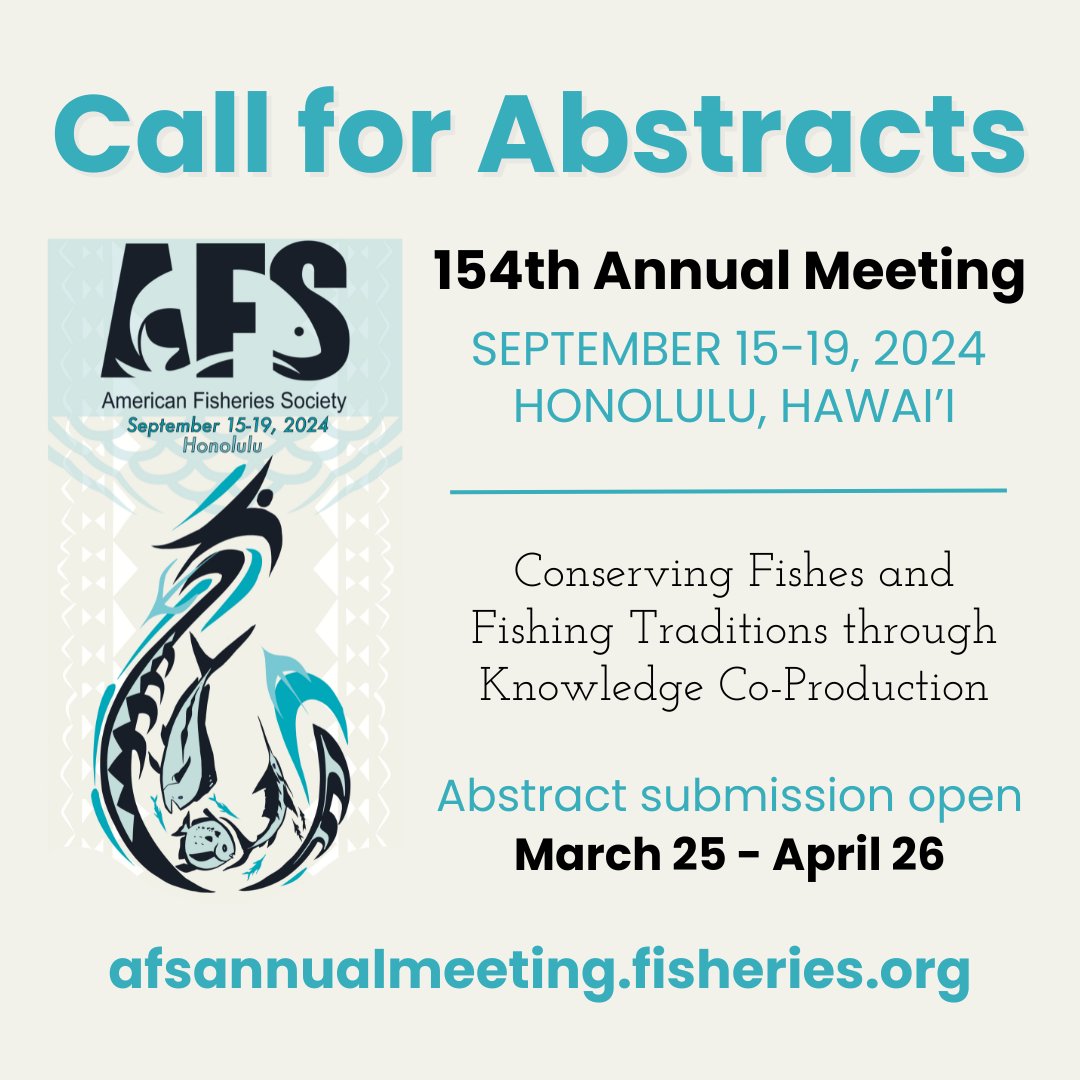 ⏰ We are down to just ONE WEEK left for you to submit your abstract for the Annual Meeting in Honolulu. Be sure to check out the huge selection of symposia at afsannualmeeting.fisheries.org/sessions/ and submit our abstract by Friday, April 26: afsannualmeeting.fisheries.org/call-for-abstr….