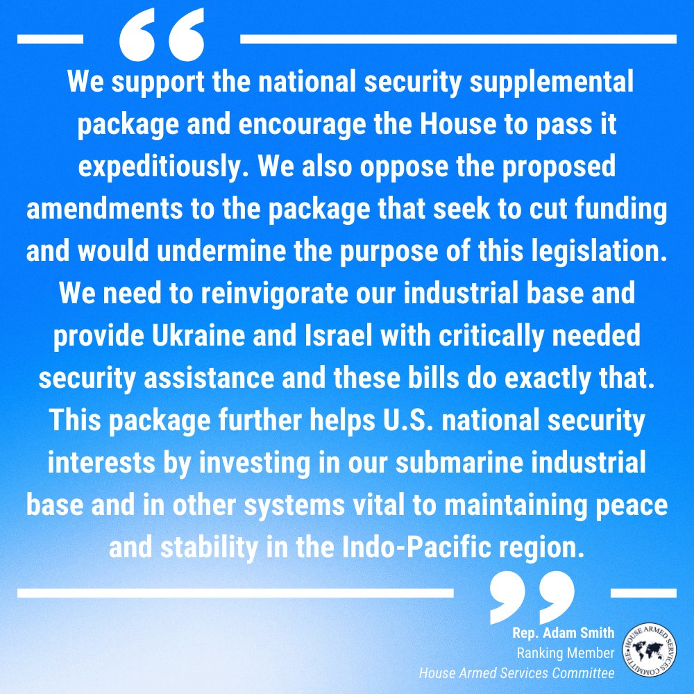 NEW: House Armed Services Committee Ranking Member @RepAdamSmith and Chairman @RepMikeRogersAL released a statement in support of the national security supplemental. Read it here: democrats-armedservices.house.gov/2024/4/smith-r…