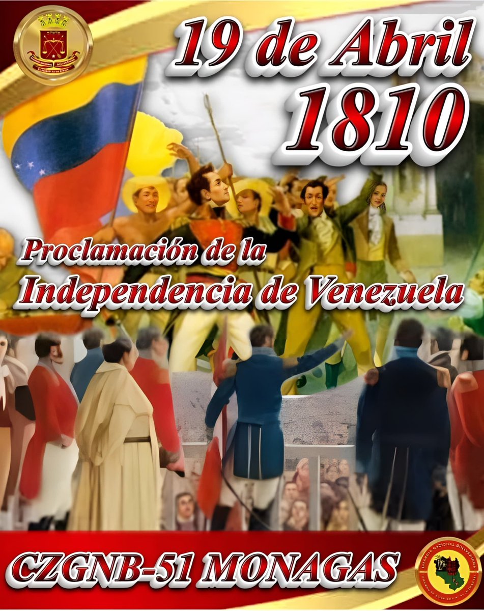 Cada 19 de abril conmemoramos el acto que marcó el inicio de nuestra lucha por la Independencia. En este día, celebramos la libertad, dignidad y soberanía de la Patria de Bolívar.